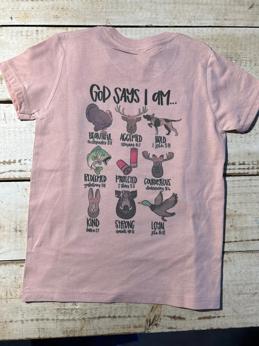 God Says I Am for Girls that Hunt